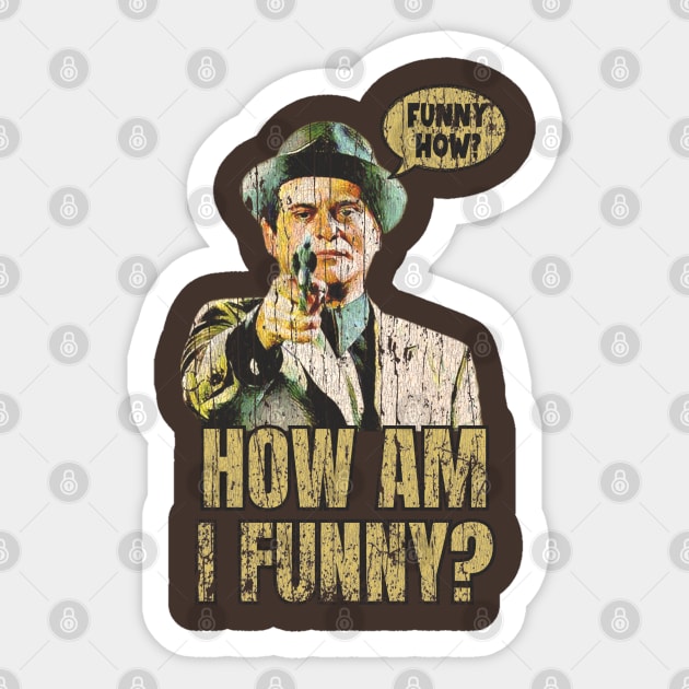 Funny How? How iI funny? Sticker by Marc Graphic